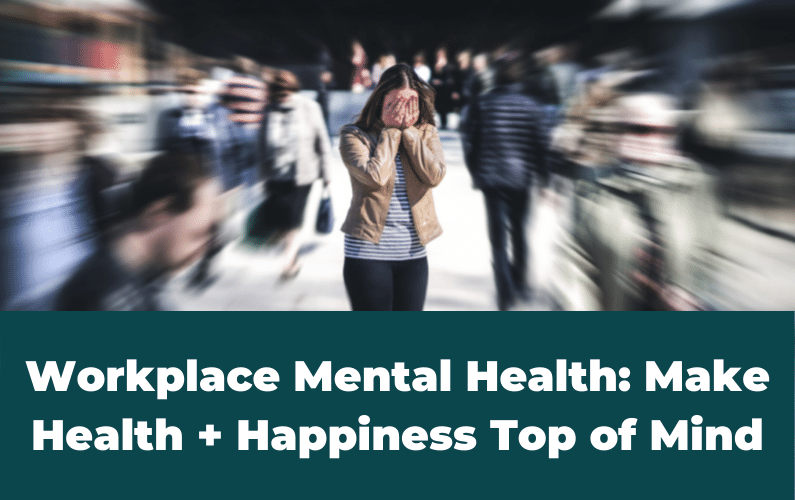 Workplace Mental Health Featured Post