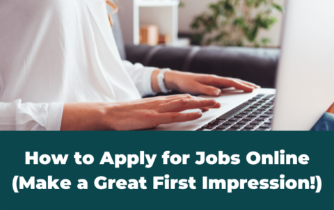 How to Apply for Jobs Online (and Make a Great First Impression!) - Est ...